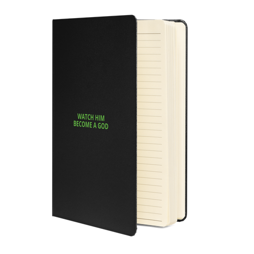 Watch Him Become a God Notebook - Black