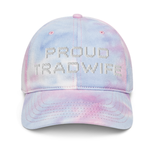 I am a Proud Tradwife
