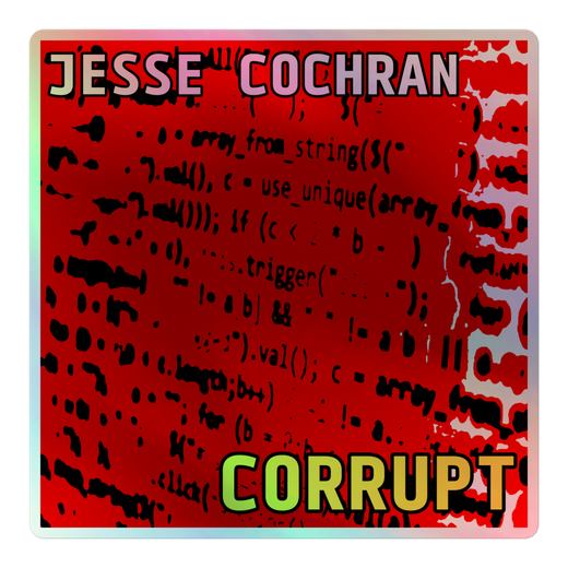 Corrupt EP Holosticker
