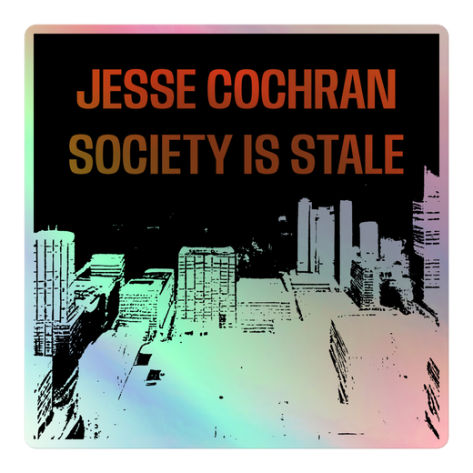 Society is Stale (Fake Album)