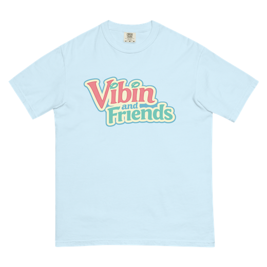 Vibin and Friends Launch Shirt