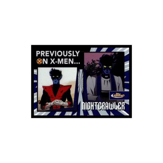 Previously on X-Men Nightcrawler PO-19 - Finest X-Men '97